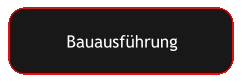 Bauausführung